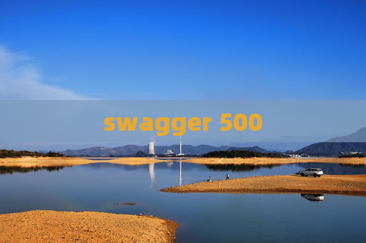 swagger 500 swagger 500